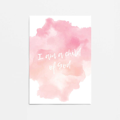 I Am a Child of God Promotional Rolled Print